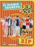 Il diario segreto di New school. Ediz. a colori