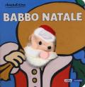 Babbo Natale. Ediz. a colori