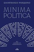 Minima politica. Sei lezioni di democrazia