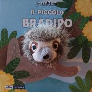 Il bradipo. Ediz. a colori