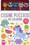 Cosine pucciose da colorare. Ediz. a colori. Con gadget