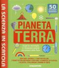 Pianeta terra. La scienza in scatola. Con gadget