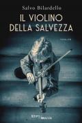 Il violino della salvezza