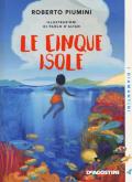 Le cinque isole. Nuova ediz.