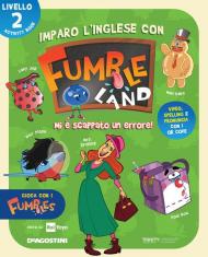 Imparo l'inglese con Fumbleland. Mi è scappato un errore. Livello 2