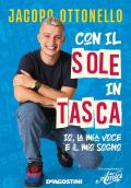 Con il sole in tasca. Io, la mia voce e il mio sogno