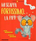 Mi scappa fortissimo la pipì!