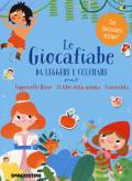 Le giocafiabe da leggere e colorare. Vol. 1: Cappuccetto Rosso-Il libro della giungla-Cenerentola.