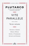Vite parallele. Testo greco a fronte. Nuova ediz.. Vol. 3