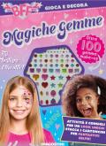 Magiche gemme. BFF gioca e decora. Ediz. illustrata. Con gemme make-up