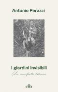 I giardini invisibili. Un manifesto botanico