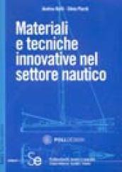 Materiali e tecniche innovative nel settore nautico