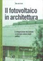 Il fotovoltaico in architettura