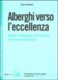 Alberghi verso l'eccellenza