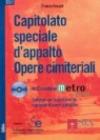 Capitolato speciale d'appalto. Opere cimiteriali. Con CD-ROM