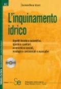 L'inquinamento idrico. Con CD-ROM