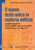 Il nuovo testo unico in materia edilizia