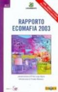 Rapporto ecomafia 2003. Con CD-ROM