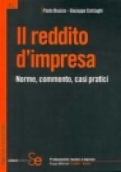 Il reddito d'impresa. Norme, commento, casi pratici