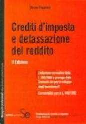 Crediti d'imposta e detassazione del reddito