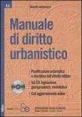 Manuale di diritto urbanistico. Con CD-ROM