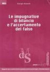 Le impugnature di bilancio e l'accertamento del falso