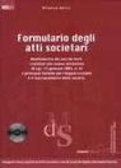 Formulario degli atti societari. Con CD-ROM