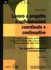 Lavoro a progetto e collaborazioni coordinate e continuative