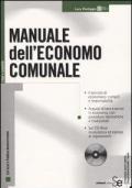 Manuale dell'economo comunale. Con CD-ROM