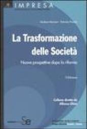 La trasformazione delle società. Nuove prospettive dopo la riforma