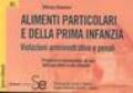 Alimenti particolari e della prima infanzia. Violazioni amministrative e penali