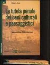 La tutela penale dei beni culturali e paesaggistici