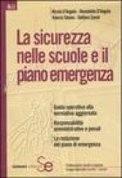 La sicurezza nelle scuole e il piano emergenza