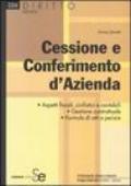 Cessione e conferimento d'aziende