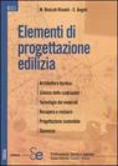 La professione del geometra. 1.Elementi di progettazione edilizia