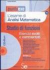 L'esame di analisi matematica. Studio di funzioni. Esecizi svolti e commentati. Con CD-ROM