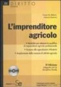 L'imprenditore agricolo. Con CD-ROM