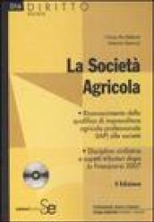 La società agricola. Con CD-ROM