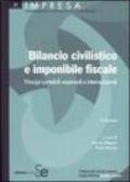 Bilancio civilistico e imponibile fiscale. Principi contabili nazionali e internazionali