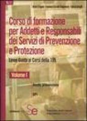 Corso di formazione per adetti e responsabili dei servizi di prevenzione e protezione. Linee guide ai corsi della 195