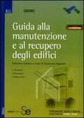 Guida alla manutenzione e al recupero degli edifici