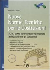 Nuove norme tecniche per le costruzioni. Con CD-ROM