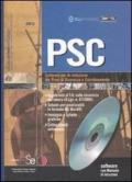 PSC. Software per la redazione dei piani di sicurezza e coordinamento. Con CD-ROM