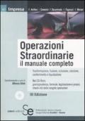 Operazioni straordinarie. Il manuale completo. Con CD-ROM