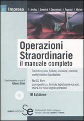 Operazioni straordinarie. Il manuale completo. Con CD-ROM