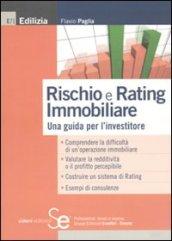 Rischio e rating immobiliare. Una guida per l'investitore