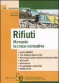 Rifiuti. Manuale tecnico-normativo