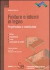 Finiture e interni in legno. Progettazione e installazione