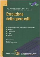 Esecuzione delle opere edili