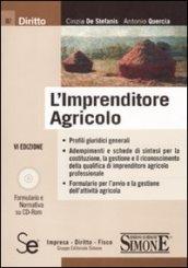 L'imprenditore agricolo. Con CD-ROM